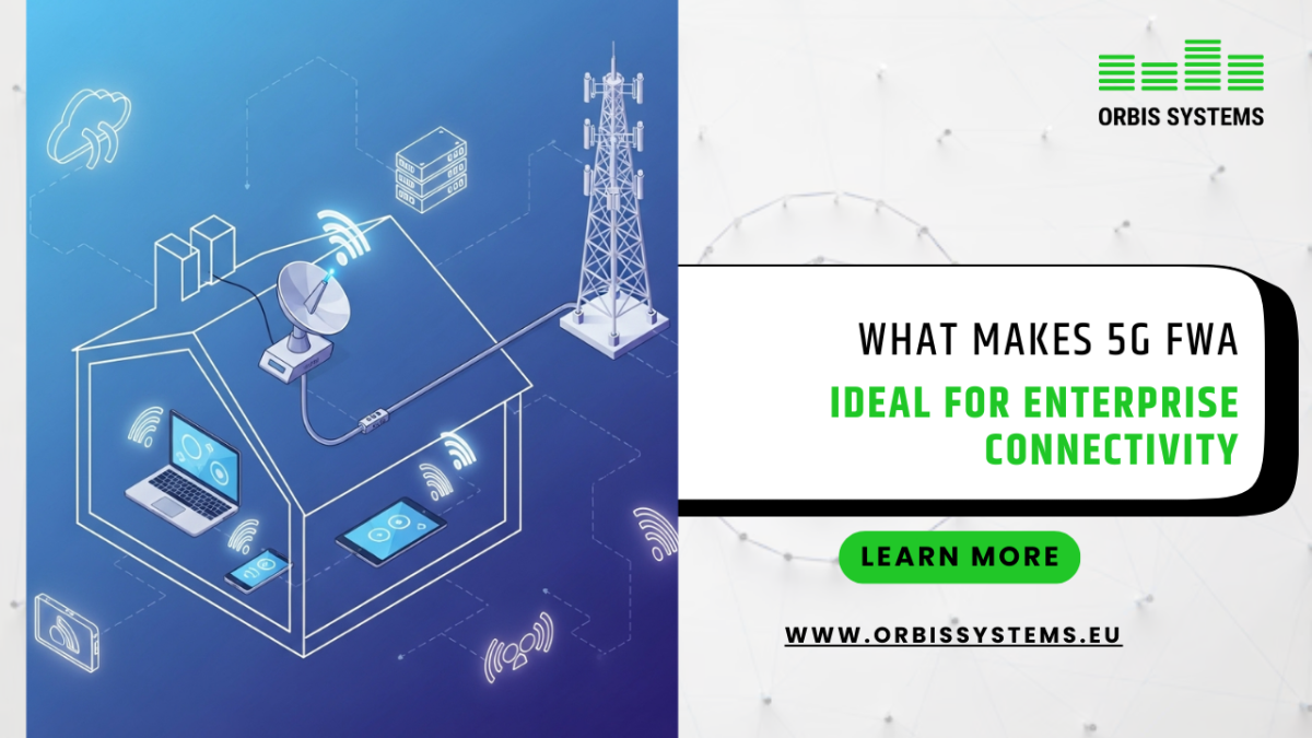 What Makes 5G FWA Ideal for Enterprise Connectivity - Functional ...