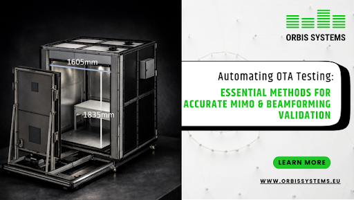 Automating OTA Testing: Essential Methods for Accurate MIMO & Beamforming Validation