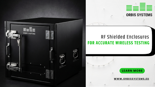 RF Shielded Enclosures: The Key to Accurate and Interference-Free Wireless Testing