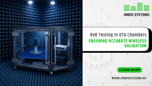 RvR Testing in OTA Chambers: Ensuring Accurate Wireless Validation